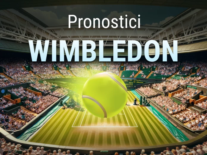 Pronostici Wimbledon 2024