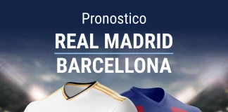 Pronostico Real Madrid - Barcellona