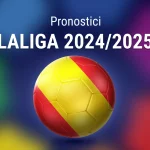 Pronostici LaLiga 2024/2025