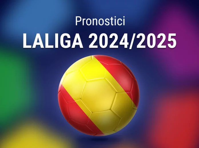 Pronostici LaLiga 2024/2025