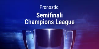 Pronostici Semifinali Champions League