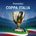 Pronostici Coppa Italia 2024-2025