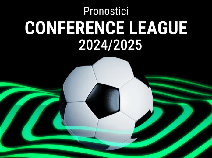 Pronostici Conference League 2024/2025