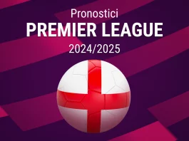 Pronostici Premier League Quote e Scommesse