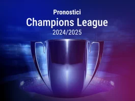 Pronostici Champions League 2024/2025