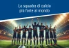 La squadra di calcio più forte al mondo