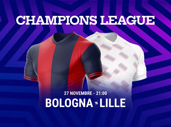 Pronostico Bologna - Lille Quinta Giornata Champions League 2024-2025